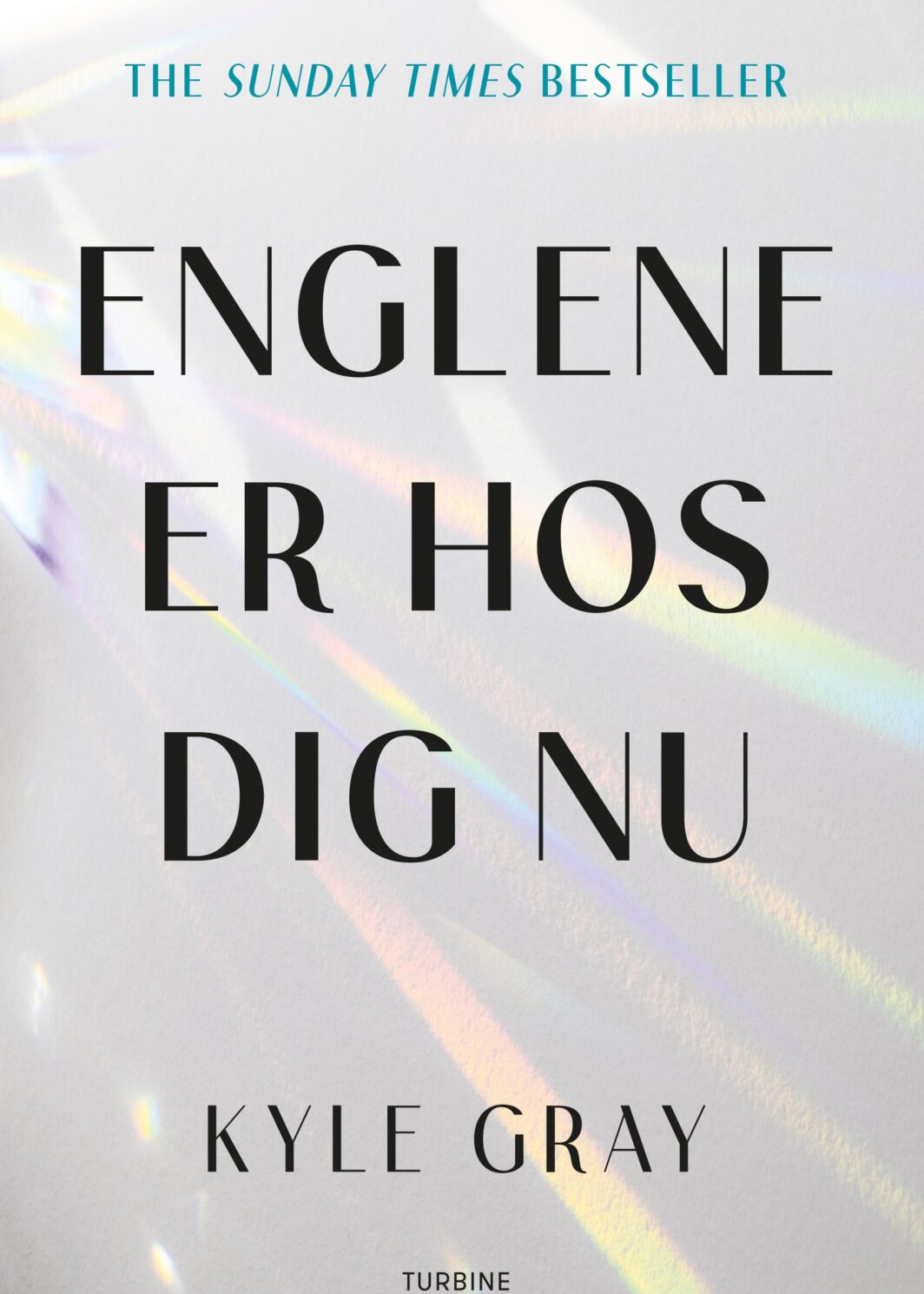 Englene er hos dig nu