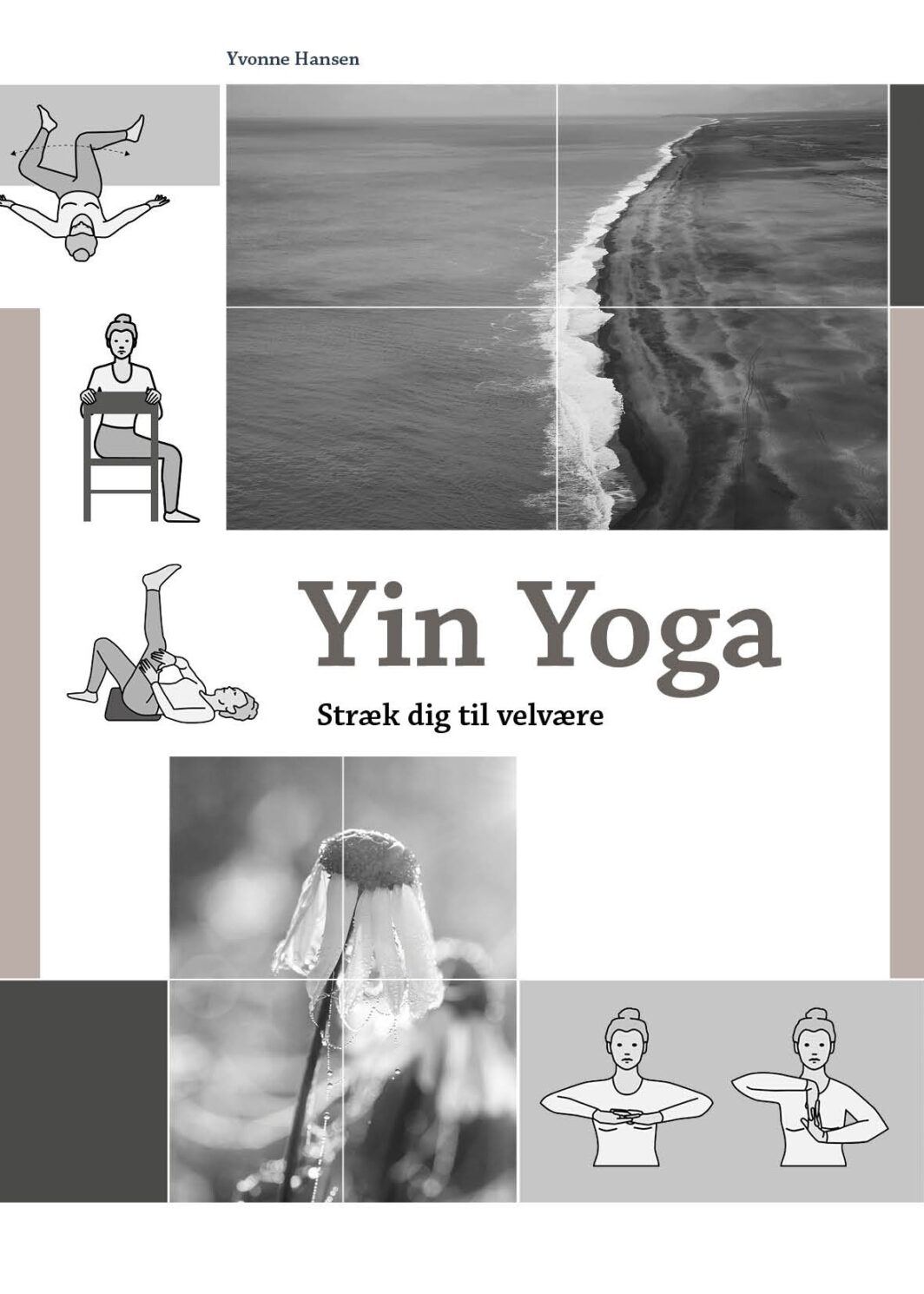 Yin Yoga - Stræk dig til velvære vol.3